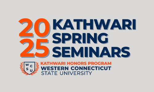 WestConn’s Kathwari Honors Program to host public events